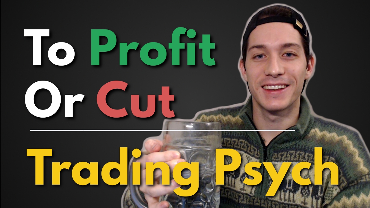 When To Take Profits / Stop Loss (Master Day Trading Psychology)